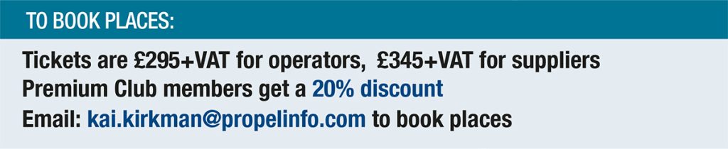 Culture, Talent & Training Conference ~ Tickets are £295+VAT for operators, £345+VAT for suppliers Premium Club members get a 20% discount. Email: kai.kirkman@propelinfo.com to book placesEmail: kai.kirkman@propelinfo.com to book places